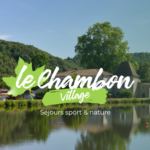 Séjour Chambon